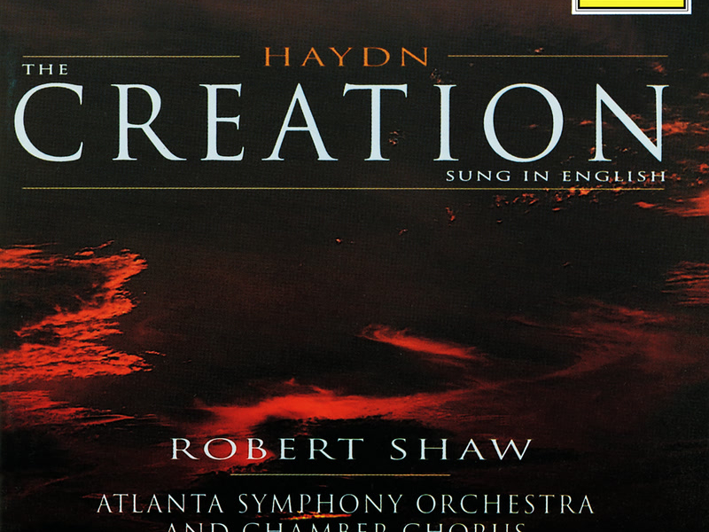 Haydn: The Creation, Hob. XXI:2 (Sung in English)