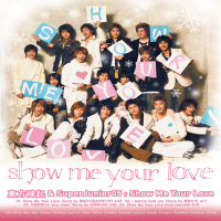 Show Me Your Love (Single)
