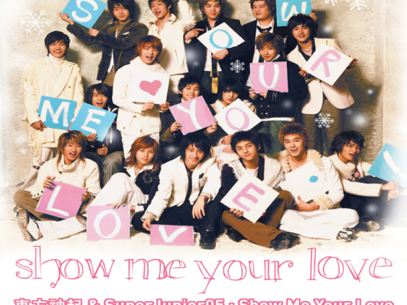 Show Me Your Love (Single)