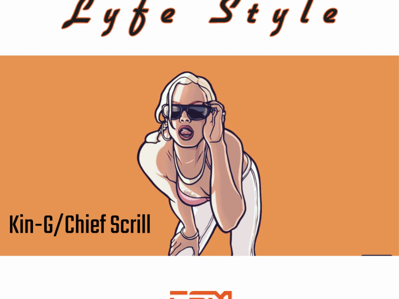 Lyfe Style (Single)