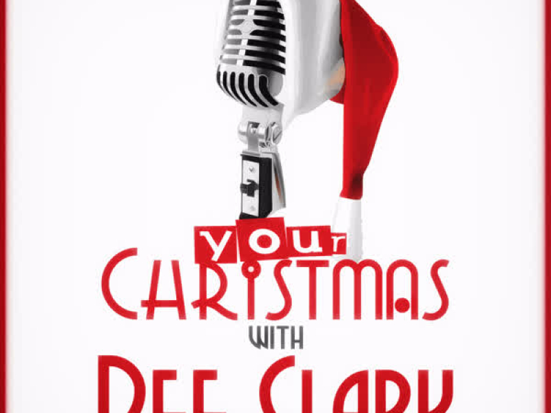 Your Christmas with Dee Clark