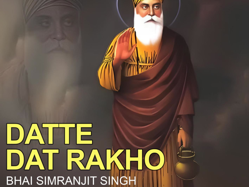 Datte Dat Rakho (Single)