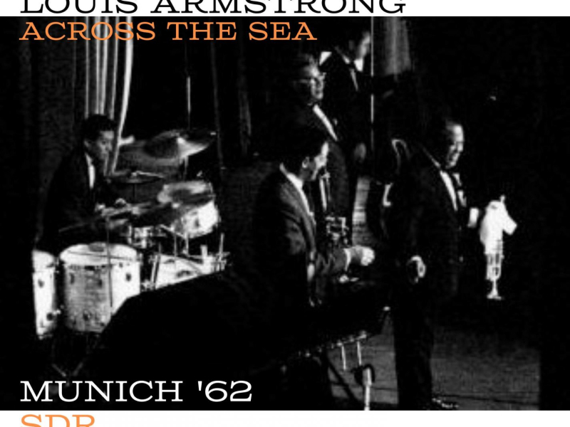 Across The Sea (Live Munich '62) (Single)