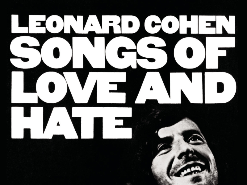 Songs Of Love And Hate