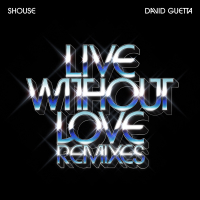 Live Without Love (Remixes) (EP)