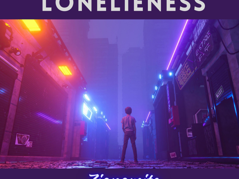 Lonelieness (Single)