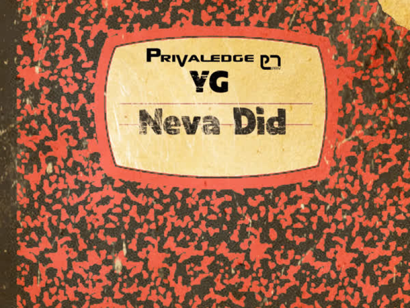 Neva Did (Single)