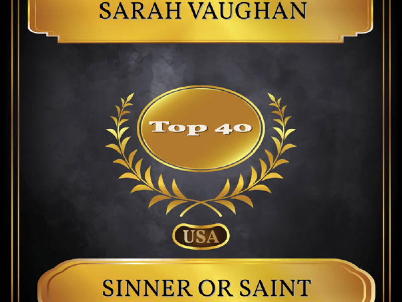 Sinner Or Saint (Billboard Hot 100 - No. 22) (Single)