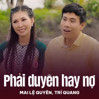 Phải Duyên Hay Nợ (Single)