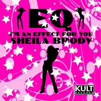 KULT Records Presents:  EQ I Am in Effect For U (Part 2)