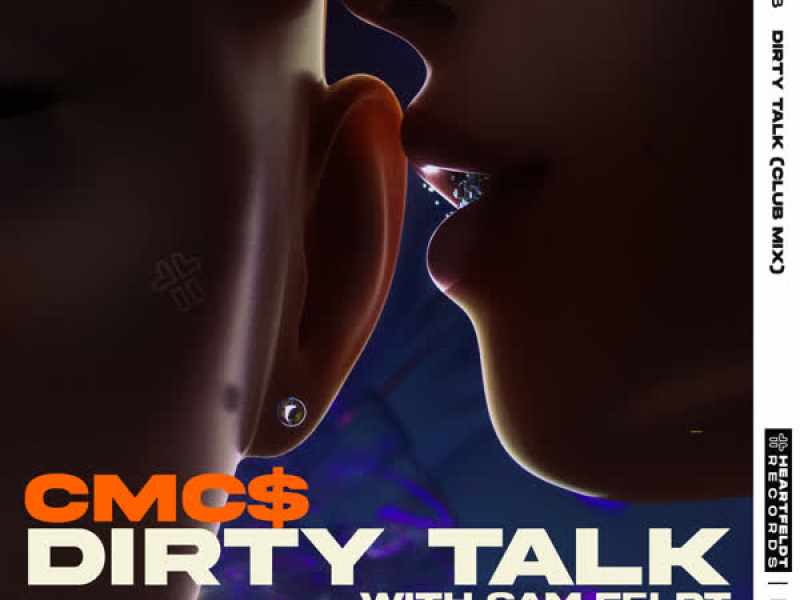Dirty Talk (with Sam Feldt) (Club Mix) (Single)