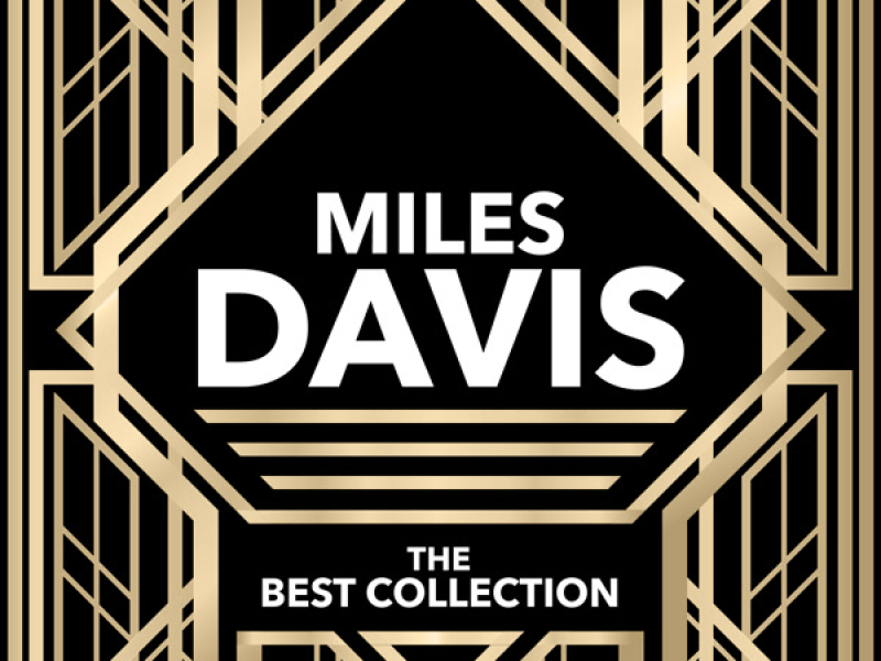 Miles Davis - The Best Collection