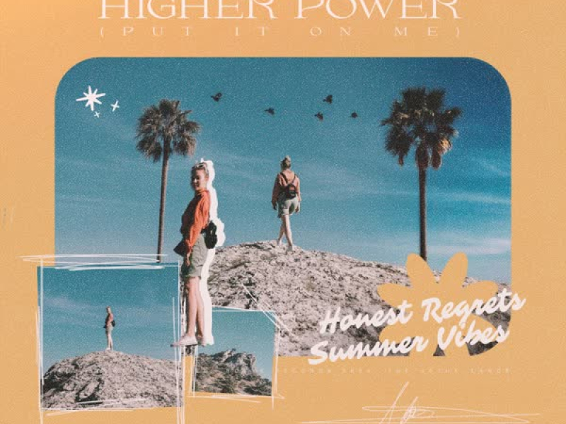 Higher Power (Put It On Me) (Single)