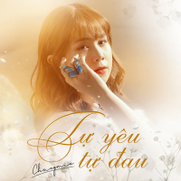 Tự Yêu Tự Đau (Single)