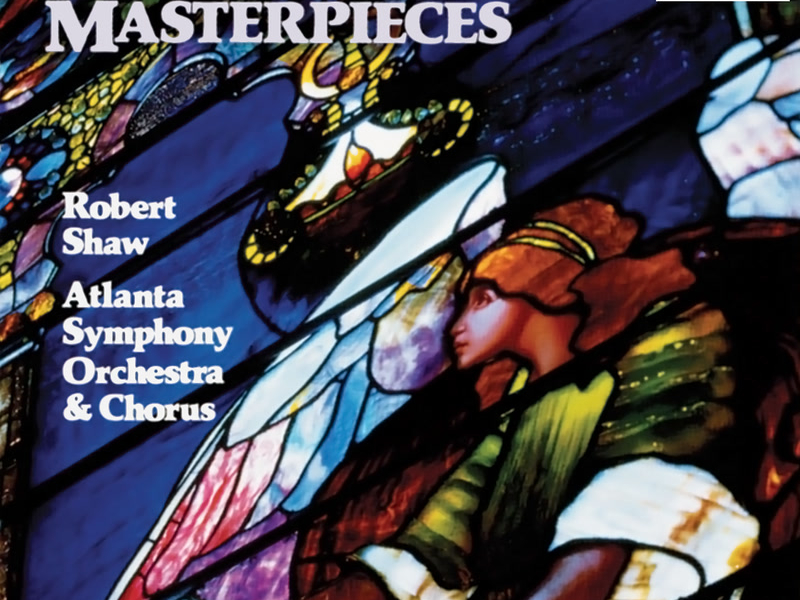 Choral Masterpieces