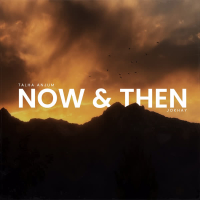 Now & Then (Single)