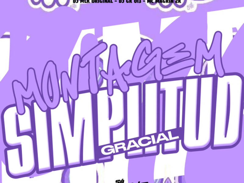 Montagem Simplitud Gracial (Single)