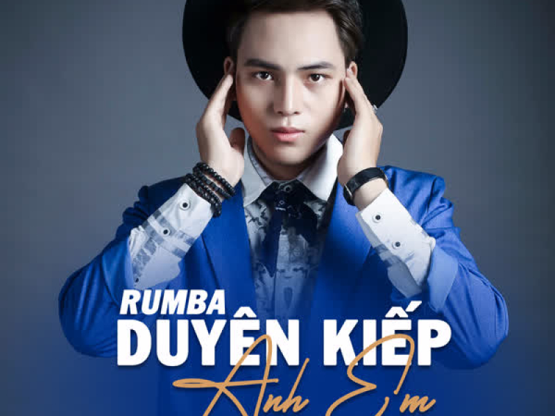 Duyên Kiếp Anh Em (Rumba) (Single)