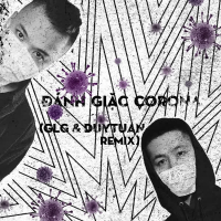Đánh Giặc Corona (Remix) (Single)