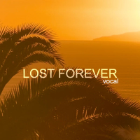 Lost Forever Vocal (Single)