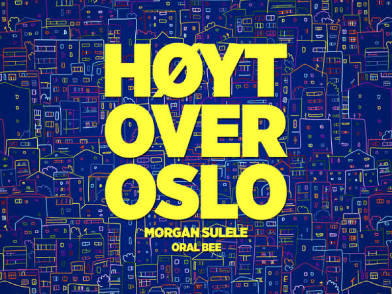 Høyt over Oslo (Single)