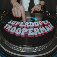 SUPERDUPERTROOPERMAN (Single)