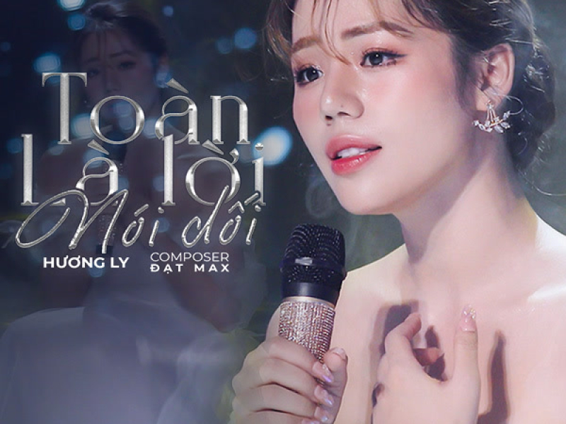 Toàn Là Lời Nói Dối (Single)