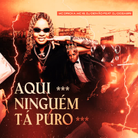 Aqui Ningúem Tá Puro (Single)