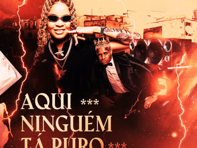 Aqui Ningúem Tá Puro (Single)