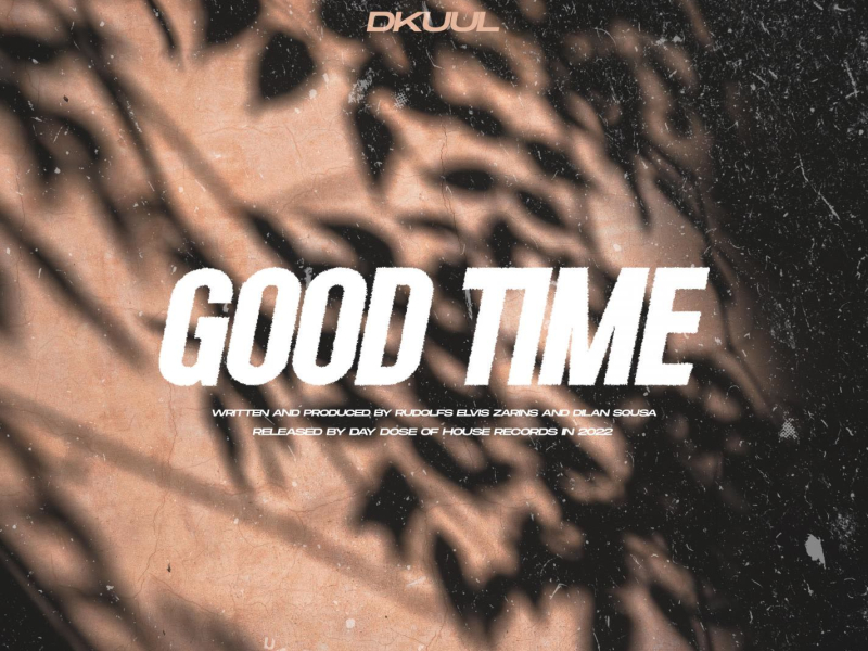 Good Time (Single)