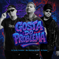 Gosta do Problema (Single)