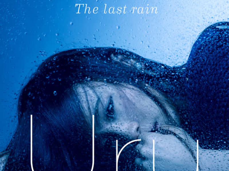 The last rain