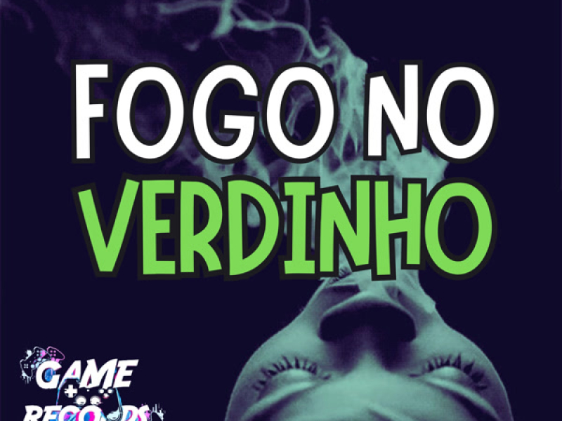 Fogo no Verdinho (Single)