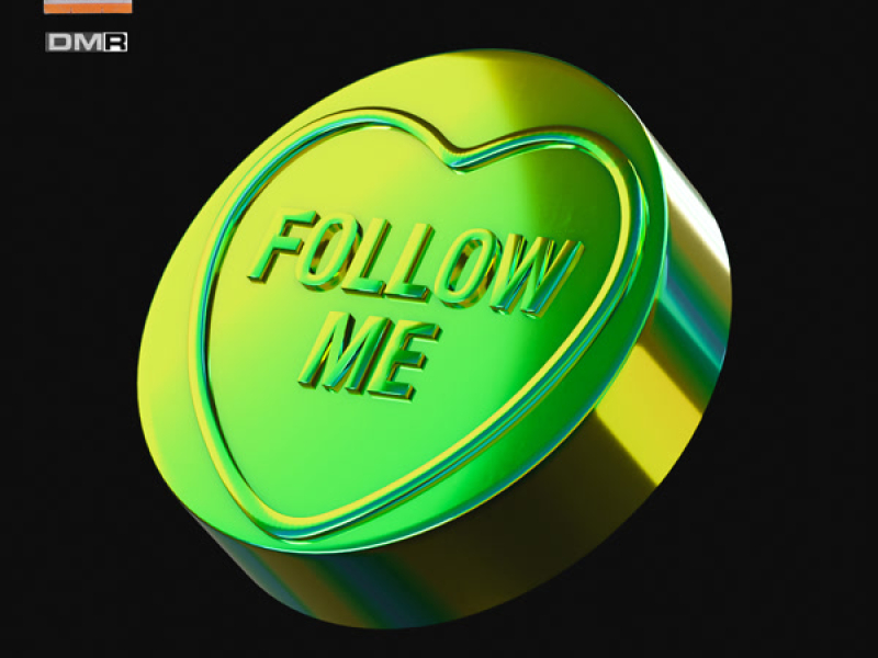 Follow Me (Leotrix's Growly Remix) (Single)