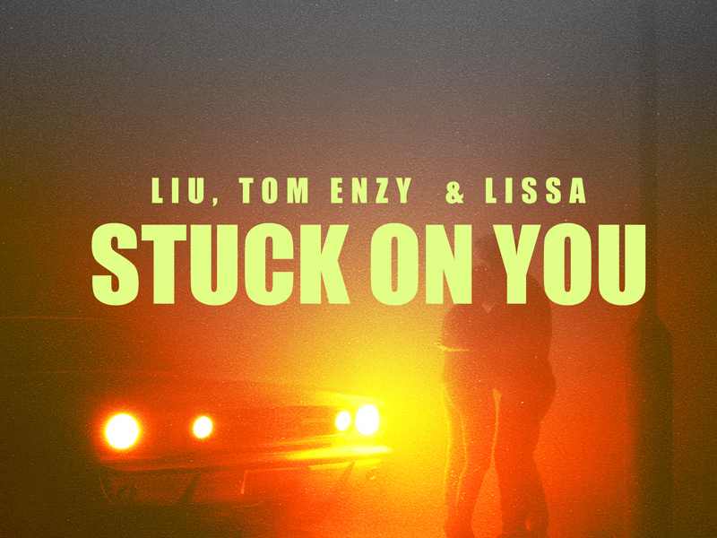Stuck On You (Single)