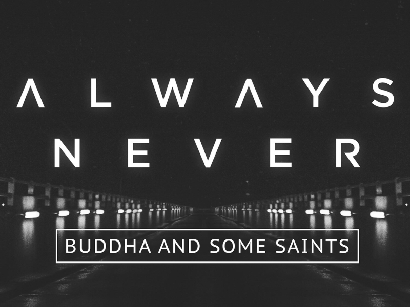 Buddha and Some Saints - Single