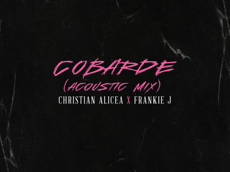 Cobarde (Acoustic Mix) (Single)