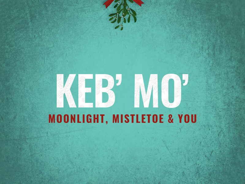 Moonlight, Mistletoe & You