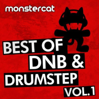 Monstercat - Best of DnB / Drumstep, Vol. 1.