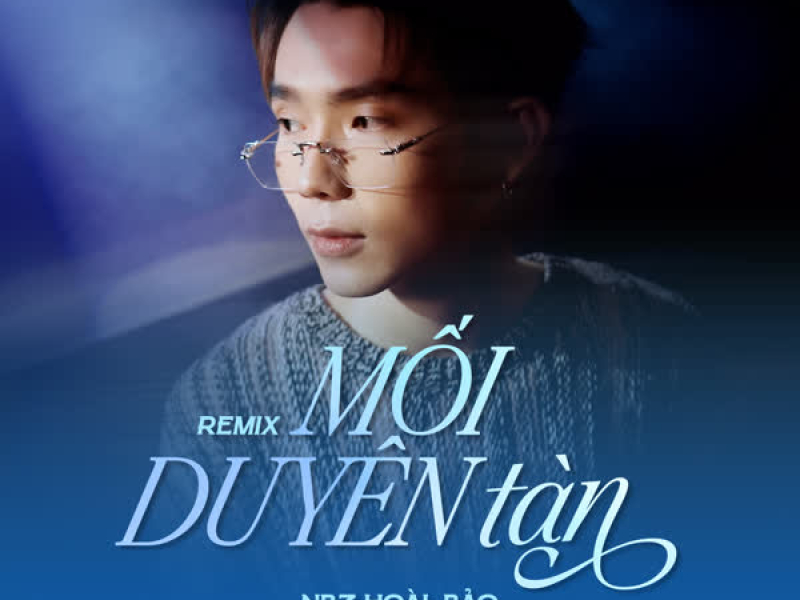 Mối Duyên Tàn (Remix) (Single)
