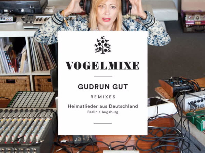 Vogelmixe - Heimatlieder Aus Deutschland