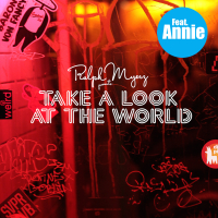 Take a Look at the World (feat. Annie) [The Treatment Remix]