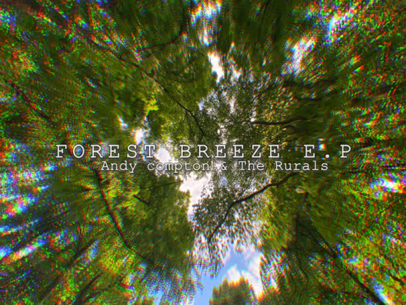 Forest Breeze E.P