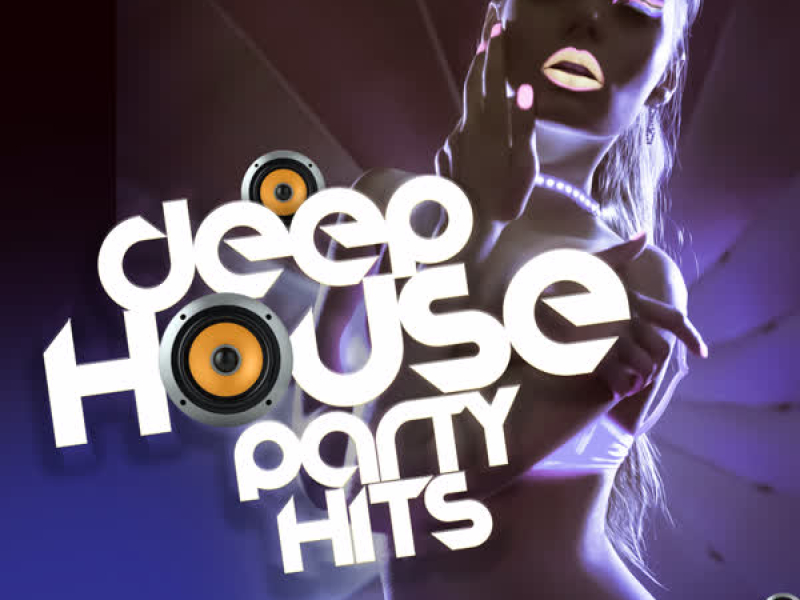 Deep House Party Hits