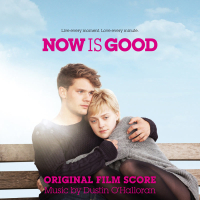 Now Is Good (Original Score)