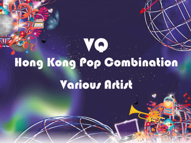 VQ Hong Kong POP Combination Vol 2 (EP)