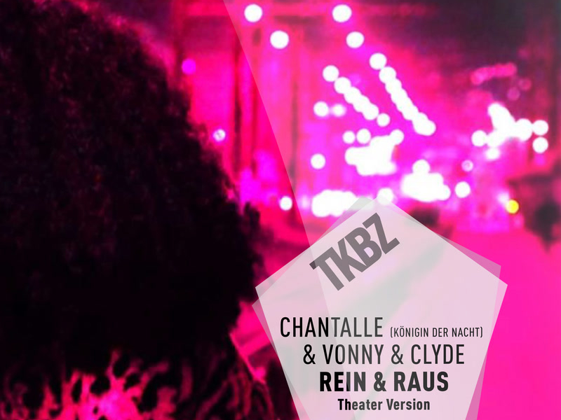 Rein & Raus (Theater Version) (Single)