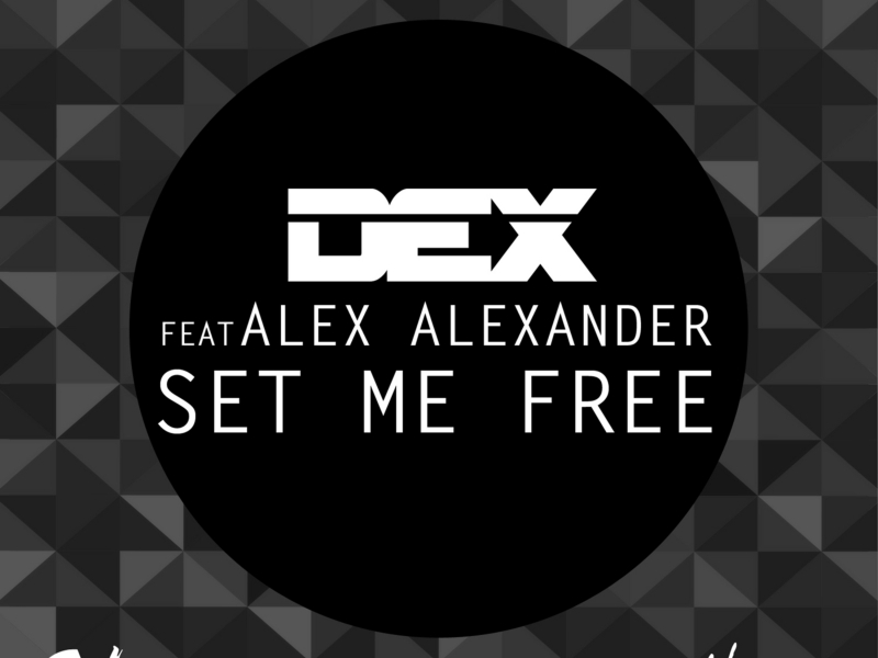 Set Me Free (feat. Alex Alexander)