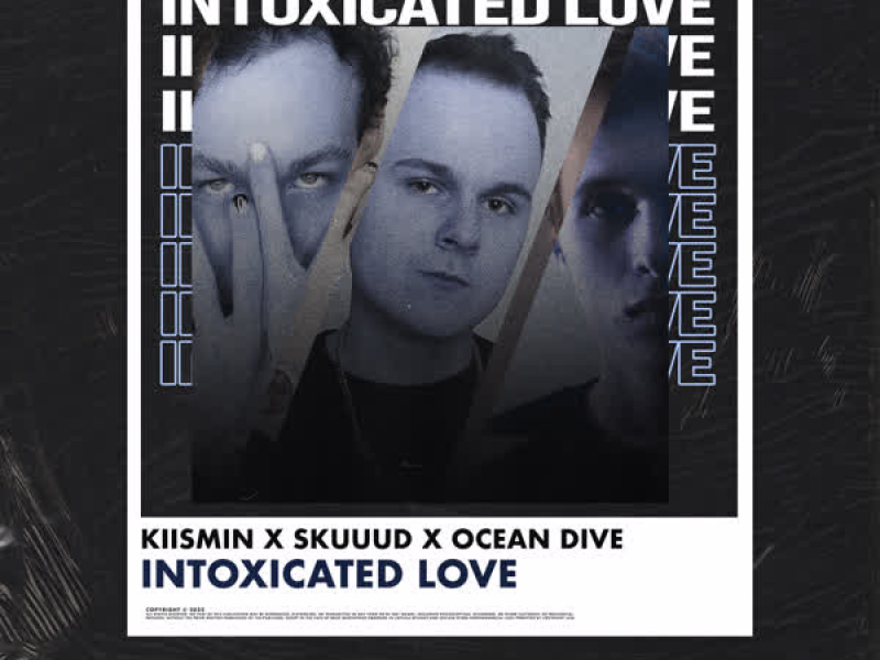 Intoxicated Love (Single)