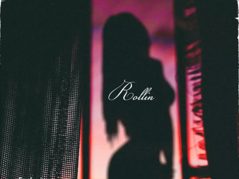 Rollin (Radio Edit) (Single)